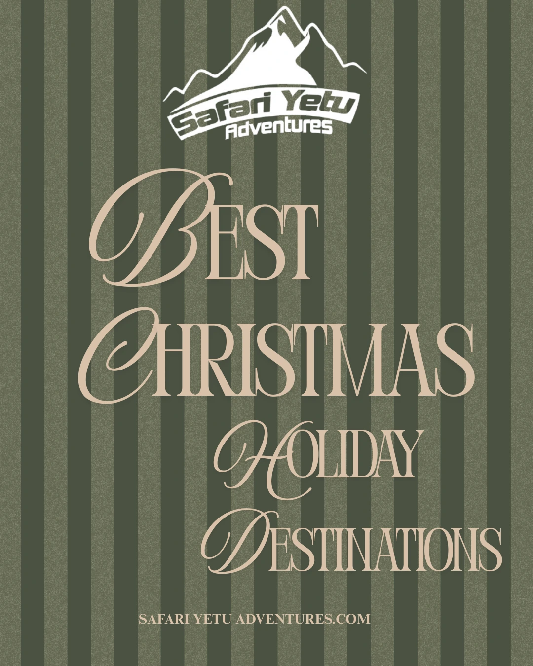The Ultimate Guide to Christmas Holidays, Destinations & Experiences